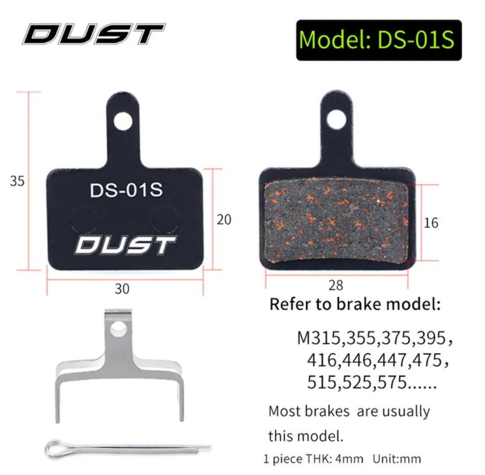 DUST Cycling Bicycle Disc Brake Pads Bike Brake Parts for M315 M355 MT200 XT DEORE SLX  M6100/M7100/M8100